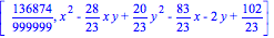 [136874/999999, x^2-28/23*x*y+20/23*y^2-83/23*x-2*y+102/23]